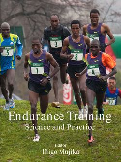 Cover of the book titled Endurance Training - Science and Practice written by Iigo Mujika