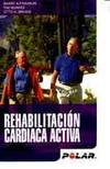 forma fisica rendimiento pulsometro rehabilitacion cardiaca infarto miocardio
