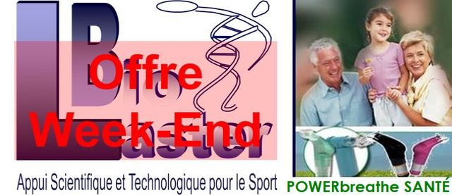 Offre Week-End chez Biolaster: Versions Sant du POWERbreathe