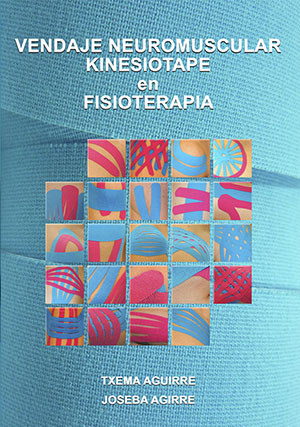 disponible a la venta del nuevo libro escrito por Txema Aguirre y Joseba Agirre. Vendaje Neuromuscular - Kinesiotape en Fisioterapia